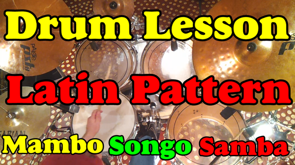 Latin Afro Cuban Rhythms - Mambo Songo Samba Patterns Salsa Jazz Drum lesson Rhythms Collection , Drum lessons, Mambo, Samba