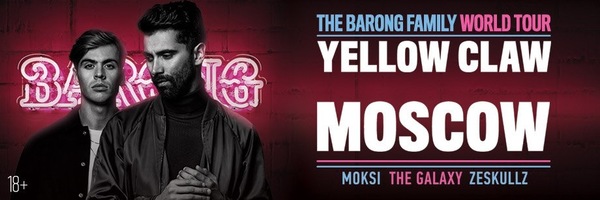 YELLOW CLAW CONCERT OCTOBER 22, MOSCOW - My, , October, Trap music