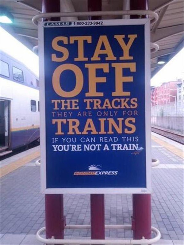 funny - A train, Warning, Photo, Humor