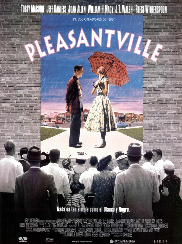 I advise you to see: Pleasantville (1998) - Fantasy, Drama, Comedy, I advise you to look, Movies, Pleasantville, Longpost