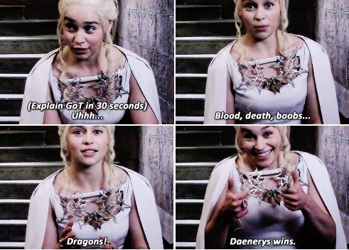 Short description - Game of Thrones, Summary, Daenerys Targaryen, Emilia Clarke, Humor