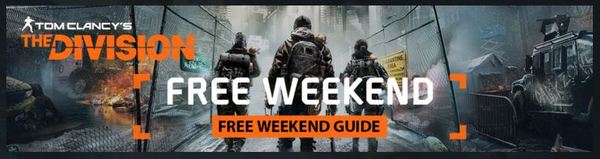 Tom Clancy's The Division - Free Weekend Guide Ubisoft, Free-weekend, Steam