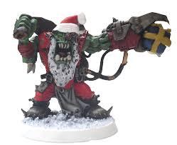 WAAA...Ahem, that is HO HO HO HOLD THE GIFT! - Warhammer 40k, Orcs, Father Frost