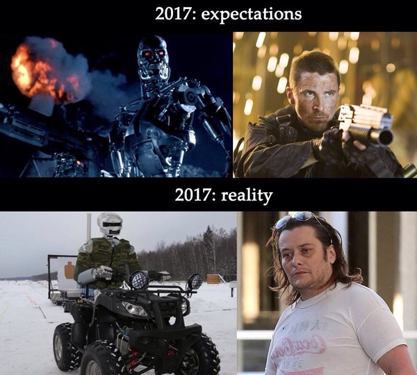 2017 Expectation vs Reality - Terminator, 2017, Expectation and reality