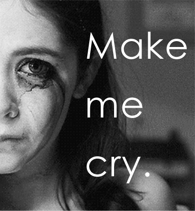 Make me cry - Cry, Girls