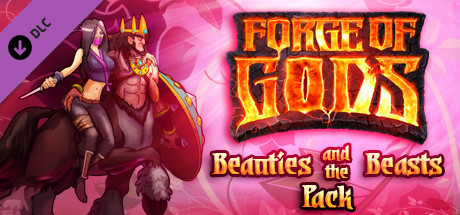 Forge of Gods: Beasts Pack Giveaway(DLC) - Steam, Freebie