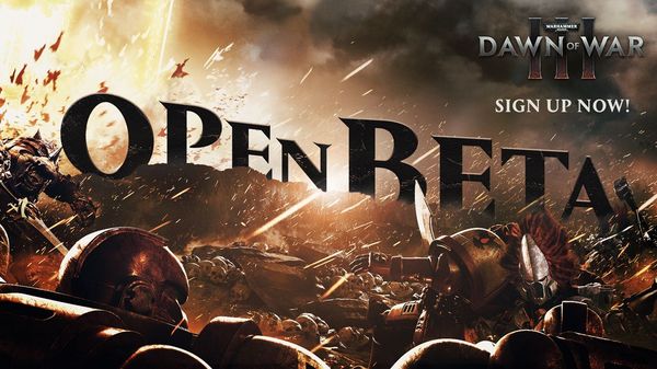 Dawn of War III - open beta test - Warhammer 40k, , , Wh News, Translation, Video, Longpost, Warhammer 40k: Dawn of War I, Warhammer 40k: Dawn of War III