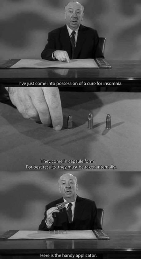 Cure for insomnia - Insomnia, Alfred Hitchcock, Advertising, Humor, Black humor