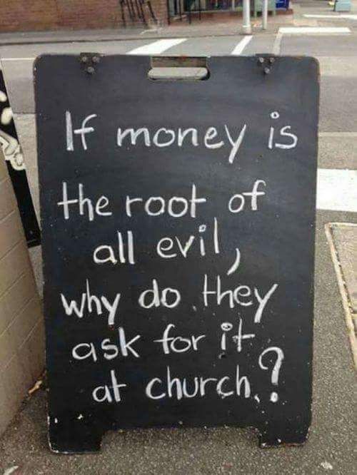 Is money the root of evil? - Money, Church, Bewilderment