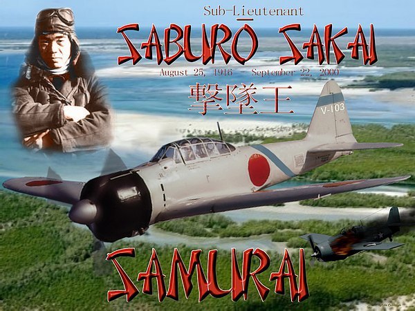 Zero and Saburo Sakai - Japan, Pilots, Zero, Sakai, Story, Longpost