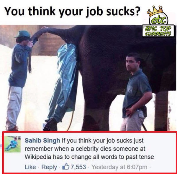 If you think you have a bad job... - Work, 9GAG, Positive