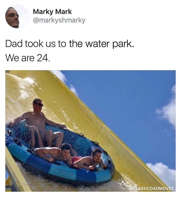 You will never be too old for the water park: Dad took us to the water park, we are 24 - Aquapark, Father, A son, Entertainment