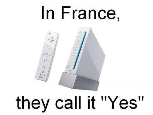 In France they call it Yes - Nintendo, Memes, French, Tag