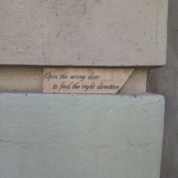 Open the wrong door to find the right direction -, , ,  