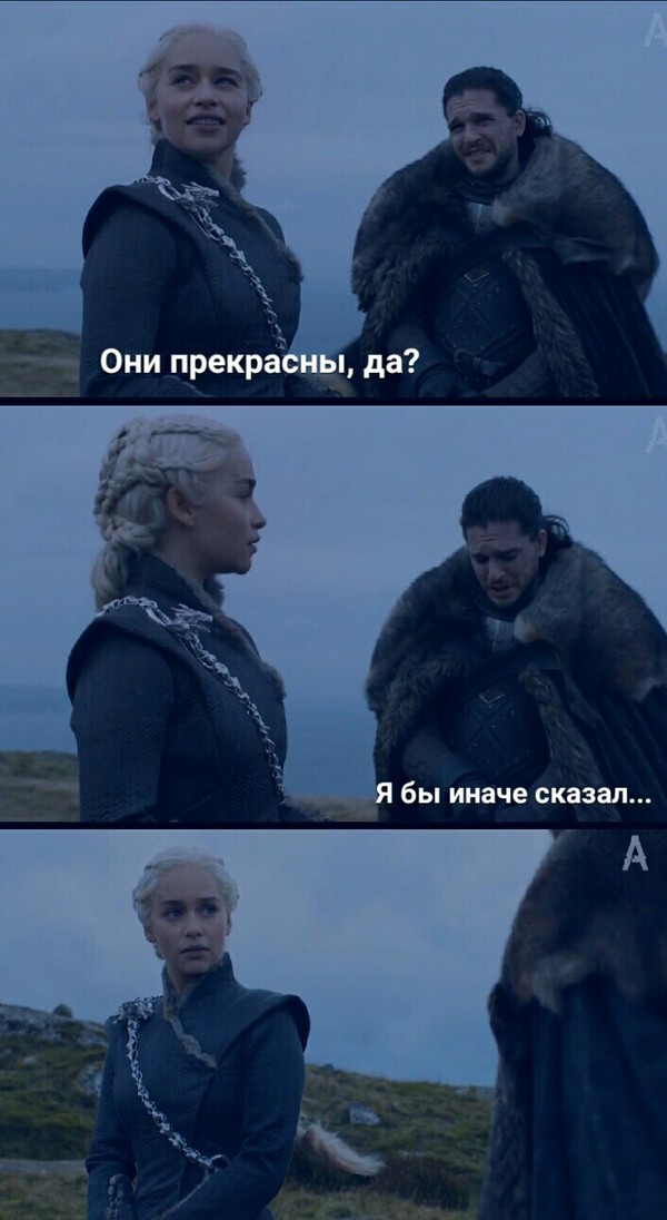 When you want to drive up to the queen, but something didn't go according to plan. - Spoiler, Game of Thrones, Jon Snow, Daenerys Targaryen