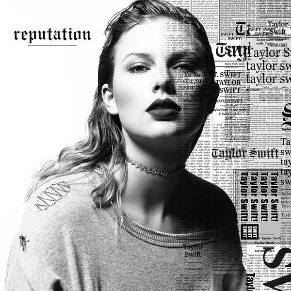 Новый альбом Taylor Swift будет называться Reputation и выйдет 10 ноября - Чудо, Тейлор Свифт, Reputation, Музыка, Поп, Музыкальный иисус