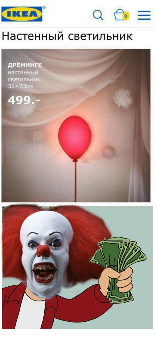 Pennywise approves :) - It, IKEA, Lol, Black humor, Stephen King, Pennywise, Memes