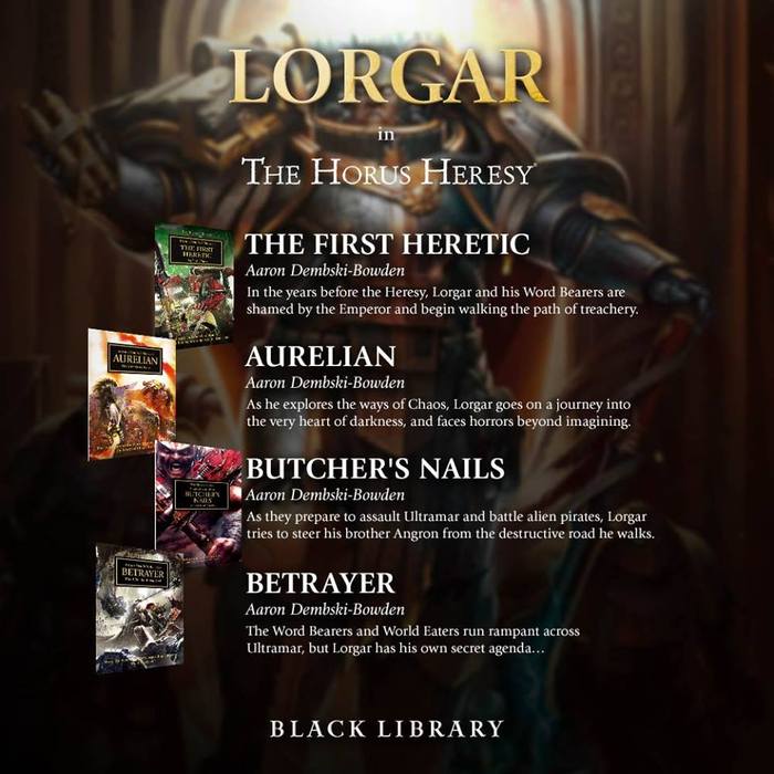      ,  ,    Warhammer 30k, Warhammer, Horus Heresy, Black Library, Word bearers, Lorgar Aurelian