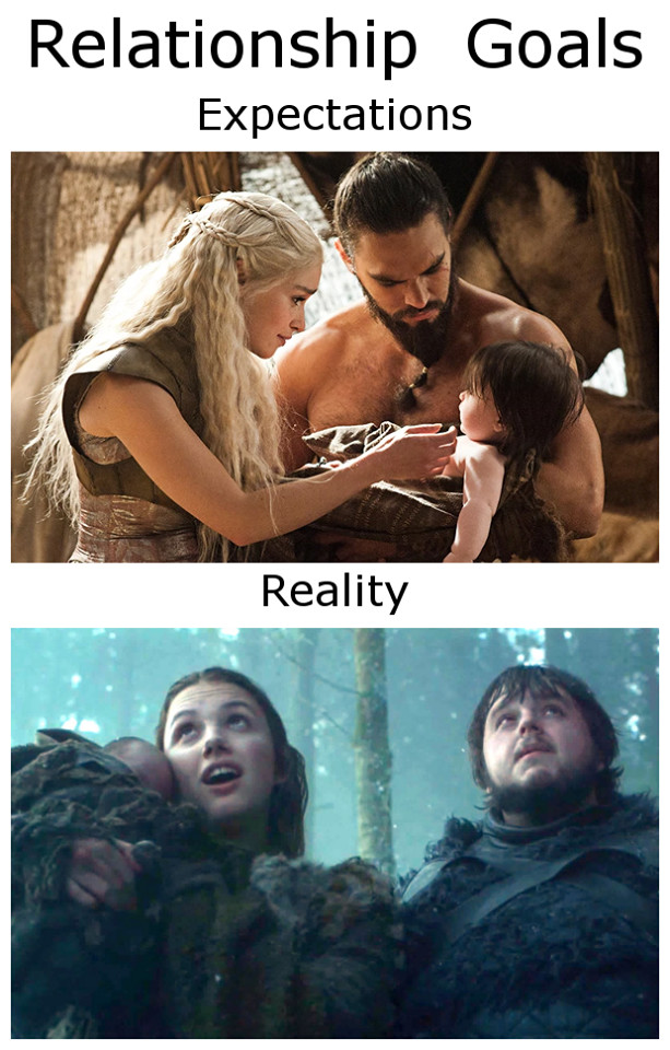 But in reality, everything ended well. - Game of Thrones, Daenerys Targaryen, Khal Drogo, Samwell Tarly, 