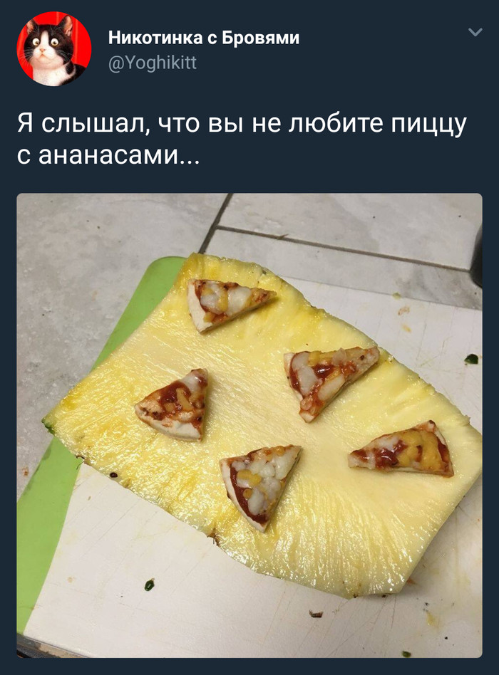 Pizza with pineapples - Pizza, A pineapple