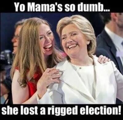 Your mom is so dumb... - Social networks, Politics, Humor, Picture with text, Hillary Clinton, Donald Trump, US elections