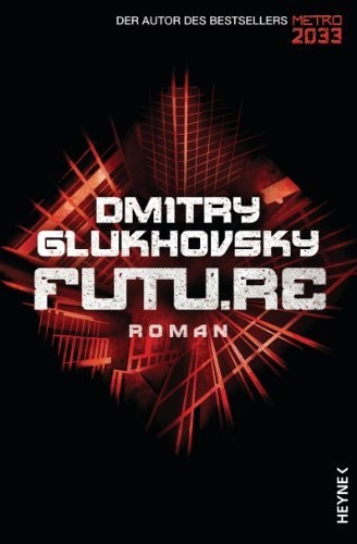 Book of the Day: Future (Dmitry Glukhovsky) - My, Text, Longpost, Books, Book Review, Review, , What to read?, Dmitry glukhovsky