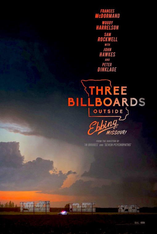 Brief review of the film Three Billboards Outside Ebbing, Missouri - My, Movies, Movie review, Three Billboards, Oscar award, Foreign films