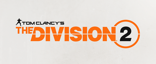 Tom Clancy's The Division 2 -     2018  E3 2018, Tom Clancys The Division,  