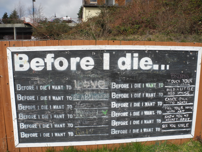      , Before I Die,  ,   