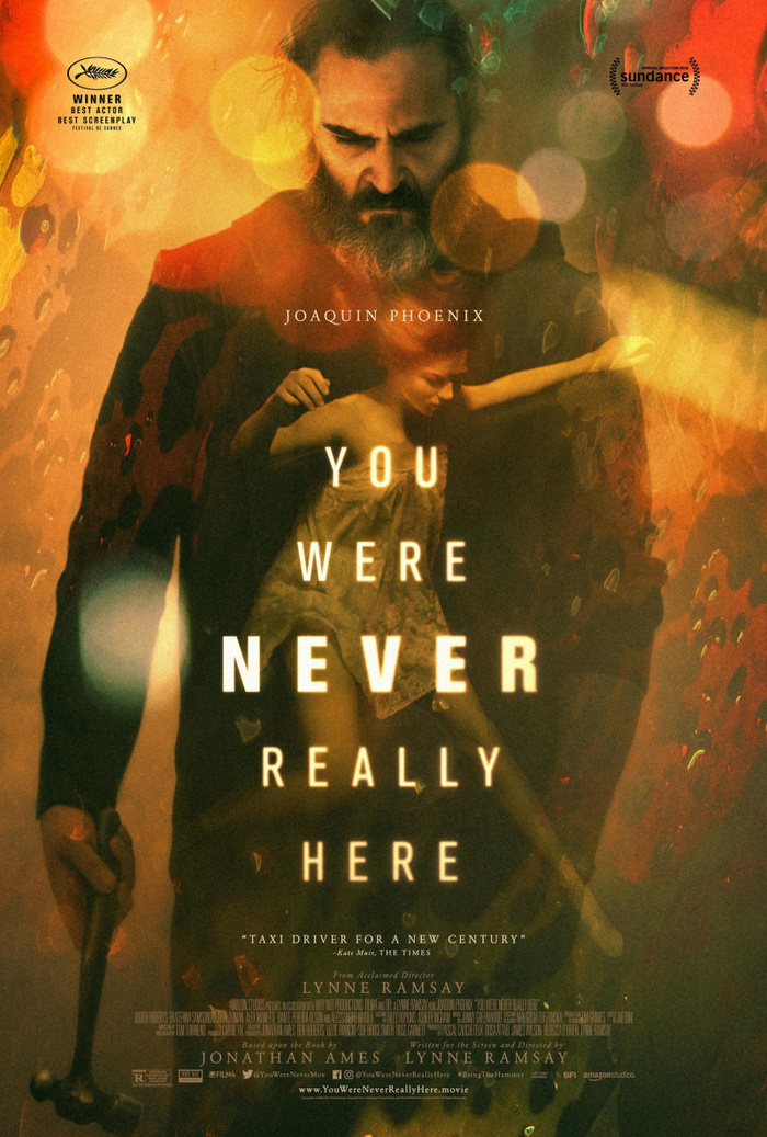 I advise you to watch You Were Never Really Here (2017) - I advise you to look, Movies, Thriller, Drama, , Longpost, Tag