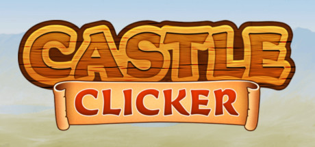 Castle Clicker : Building Tycoon Steam, Steam , Whosgamingnow,  , Castle Clicker : Building Tyco