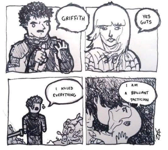 A brilliant tactician , ,  , Guts, , Griffith