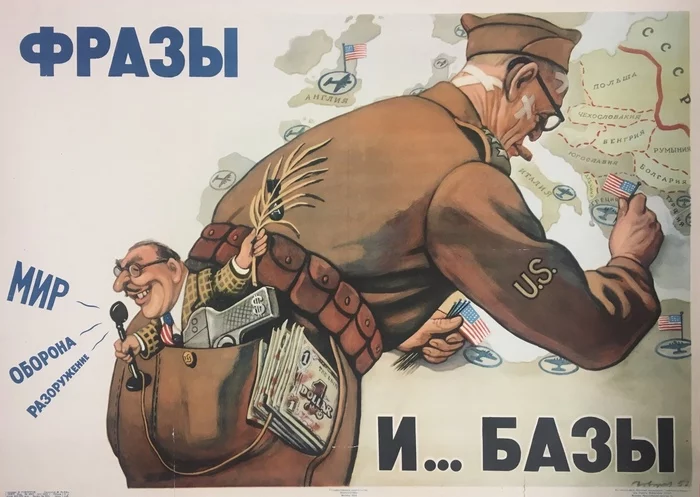 Phrases and... bases! Soviet poster. - Soviet posters, the USSR, NATO, Cold war, Imperialism