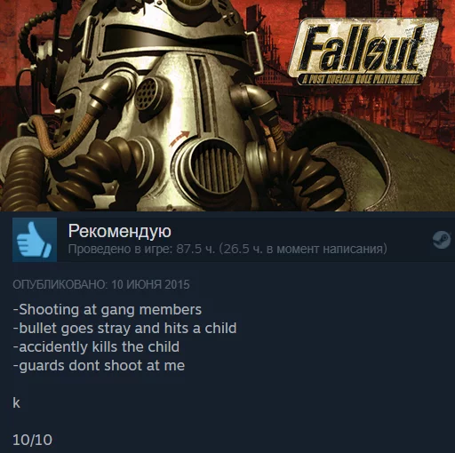 Funny reviews on Steam (part 6) - My, Games, Fallout, Fallout 2, Fallout 3, Fallout: New Vegas, Fallout 4, Humor, Screenshot, Longpost