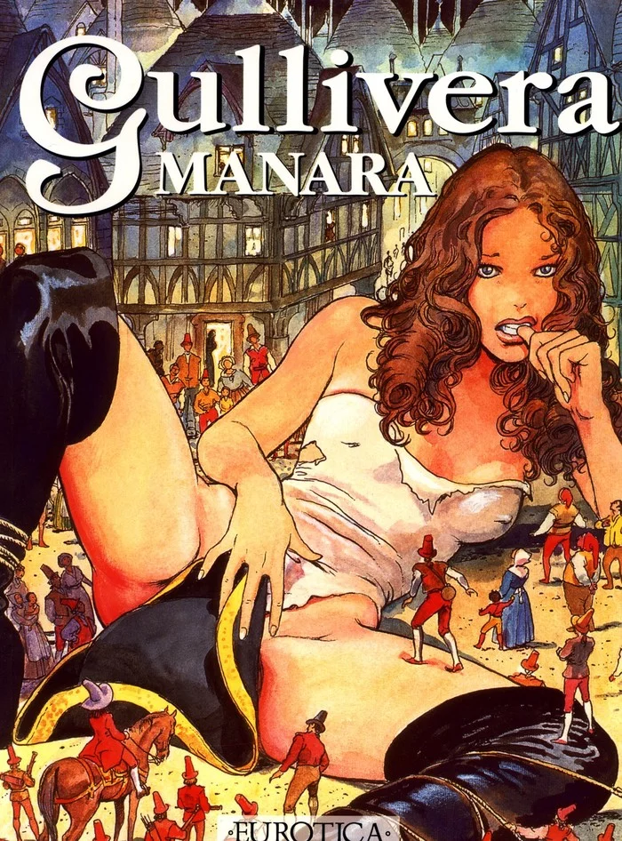 Gulliveriana (part 1) - NSFW, Art, Erotic, Hand-drawn erotica, Comics, Longpost, Gulliver, Milo Manara