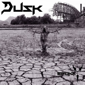DUSK (Costa Rika) Epoka (2019) GS Productions GSP 249=CD DIGIPAK