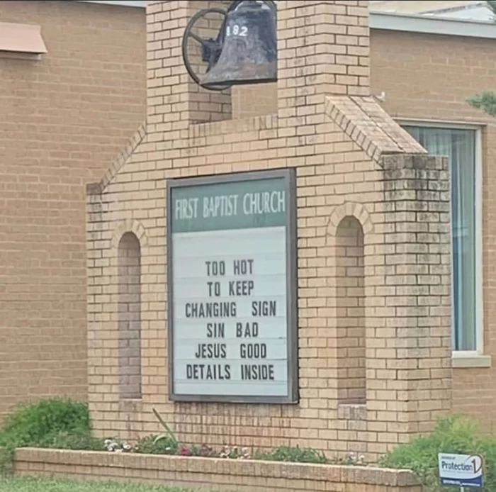 Too hot - Church, Baptists, Humor