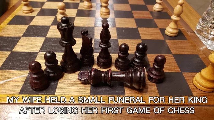 Well, you need to remember, as it should be ... - Wife, Chess, Funeral, King, Funeral service, Losing