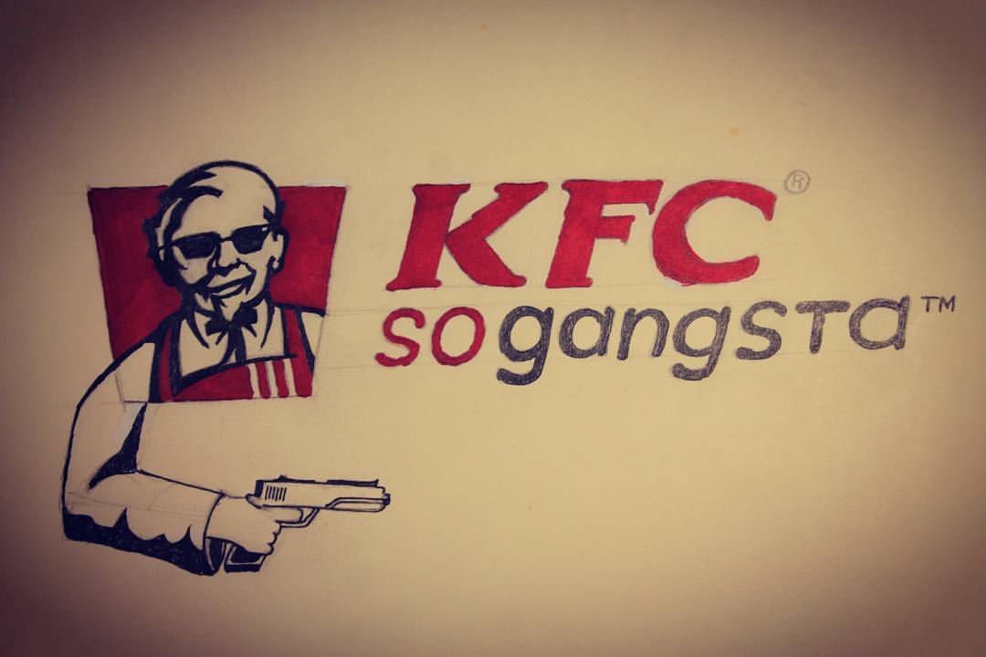 KFC so gangsta - Моё, KFC, Гангста, Рисунок, Надпись, Логотип, Пародия