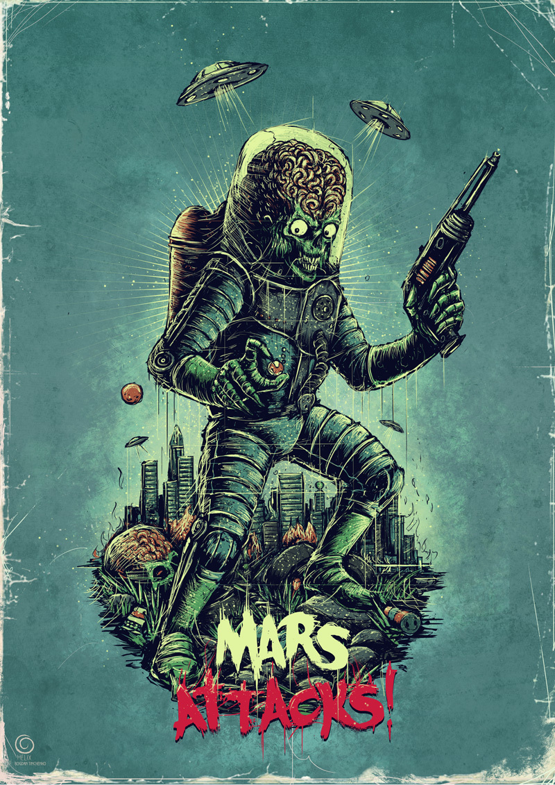 Mars Attacks! - Моё, Марс атакует, Постер, Длиннопост