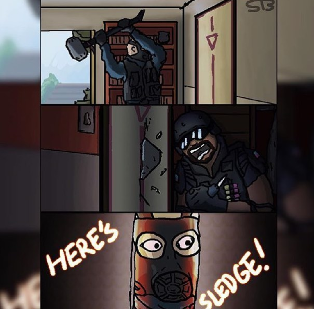 AND HERE AND... - Tom clancy's rainbow six siege, Sledge, 
