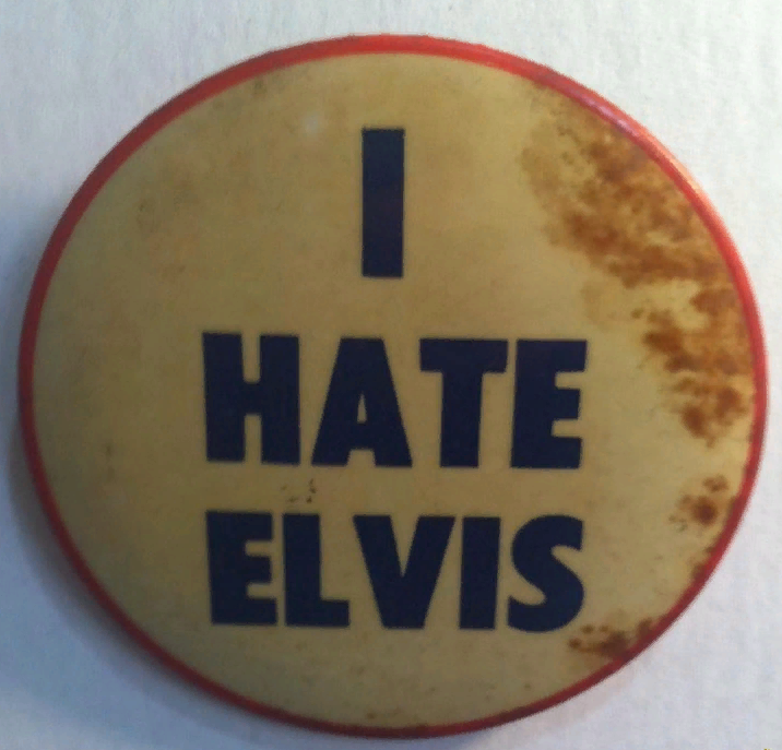 I hate Elvis - Elvis Presley, Story, Business