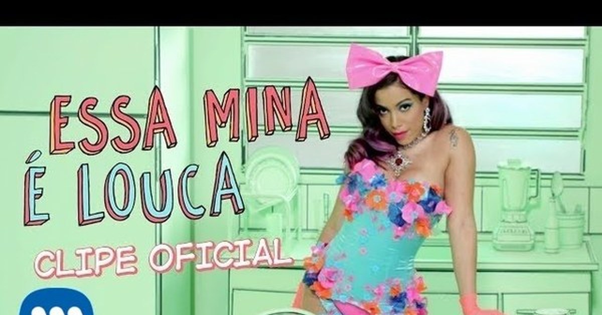 Песня louca encubada. Anitta mp3. Ela j t louca песня.